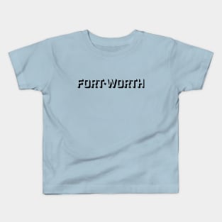 Fort Worth Kids T-Shirt